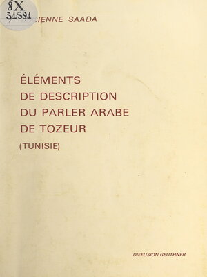 cover image of Éléments de description du parler arabe de Tozeur (Tunisie)